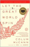 Book cover image of Let the Great World Spin by Colum McCann