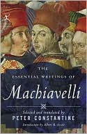 Book cover image of The Essential Writings of Machiavelli by Niccolo Machiavelli