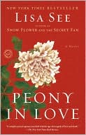 Book cover image of Peony in Love by Lisa See