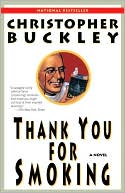 Christopher Buckley: Thank You for Smoking
