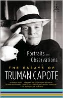 Book cover image of Portraits and Observations: The Essays of Truman Capote by Truman Capote