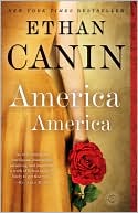 Book cover image of America America by Ethan Canin