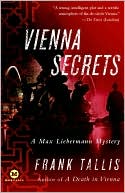 Book cover image of Vienna Secrets (Max Liebermann Series #4) by Frank Tallis