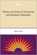 Sheila H. Katz: Women and Gender in Early Jewish and Palestinian Nationalism