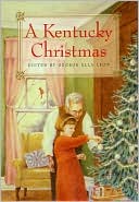 Book cover image of A Kentucky Christmas by George Ella Lyon