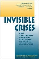 George Gerbner: Invisible Crises