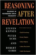 Steven Kepnes: Reasoning After Revelation