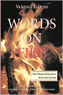 Vanessa L Ochs: Words On Fire