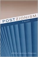 Book cover image of Postzionism: A Reader by Laurence J. Silberstein