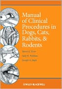 Book cover image of Manual of Clinical Procedures in Dogs, Cats, Rabbits, and Rodents by Steven E. Crow