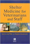 Lila Miller: Shelter Medicine for Veterinarians and Staff