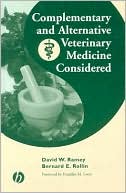 David W. Ramey: Complementary and Alternative Veterinary Medicine Considered: An Appraisal