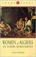 Book cover image of Women of Algiers in Their Apartment (Caraf Books Series) by Assia Djebar