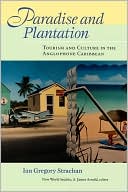 Book cover image of Paradise And Plantation by Ian G. Strachan