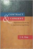 J. R. Pole: Contract and Consent: Representation and the Jury in Anglo-American Legal History