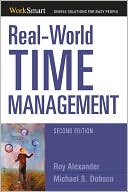 Roy Alexander: Real-World Time Management