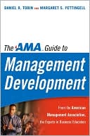 Daniel R. Tobin: The AMA Guide to Management Development