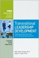 Beth Fisher-Yoshida: Transnational Leadership Development: Preparing the Next Generation for the Borderless Business World