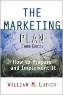 William M. Luther: The Marketing Plan