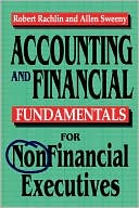 Robert Rachlin: Accounting and Financial Fundamentals for NonFinancial Executives