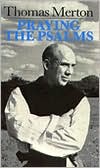 Book cover image of Praying the Psalms by Thomas Merton