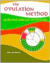Book cover image of Ovulation Method: Natural Family Planning by John J. Billings