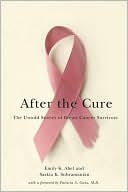 Emily Abel: After the Cure: The Untold Stories of Breast Cancer Survivors