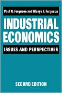 Book cover image of Industrial Economics: Issues and Perspectives by Paul Ferguson