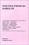 Lawrence Fine: Essential Papers on Kabbalah