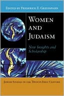 Book cover image of Women and Judaism: New Insights and Scholarship by Frederick Greenspahn