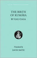 Book cover image of Birth of Kumara by Kali dasa
