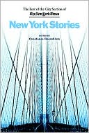 Constance Rosenblum: New York Stories: The Best of the City Section of the New York Times