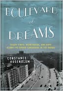 Constance Rosenblum: Boulevard of Dreams: Heady Times, Heartbreak, and Hope along the Grand Concourse in the Bronx