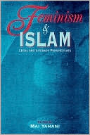Book cover image of Feminism and Islam: Legal and Literary Perspectives by Mai Yamani