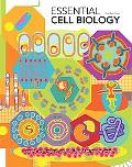 Bruce Alberts: Essential Cell Biology