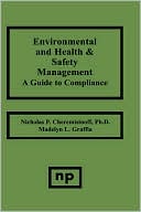Nicholas P. Cheremisinoff: Environmental And Health And Safety Management