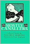 Walter D. Edmonds: Mostly Canallers: Collected Stories