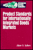 Alan O. Sykes: Product Standards for Internationally Integrated Goods Markets