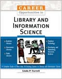 Linda P. Carvell: Career Opportunities in Library and Information Science
