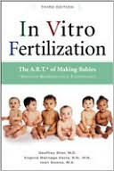 Book cover image of In Vitro Fertilization: The A.R.T. of Making Babies by Geoffrey Sher