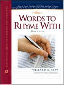 Book cover image of Words to Rhyme with: A Rhyming Dictionary by William R. Espy