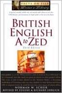 Book cover image of British English A to Zed by Norman W. Schur