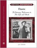 Jay Ruud: Critical Companion to Dante: A Literary Reference to His Life and Work