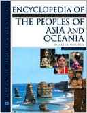 Barbara A. West: Encyclopedia of the Peoples of Asia and Oceania