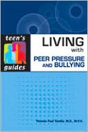 Thomas Paul Tarshis: Living with Peer Pressure and Bullying