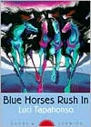 Luci Tapahonso: Blue Horses Rush In: Poems and Stories