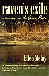 Ellen Meloy: Raven's Exile: A Season on the Green River