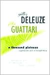 Book cover image of A Thousand Plateaus: Capitalism and Schizophrenia by Gilles Deleuze