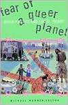 Michael Warner: Fear of a Queer Planet: Queer Politics and Social Theory, Vol. 6