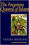 Fatima Mernissi: The Forgotten Queens of Islam